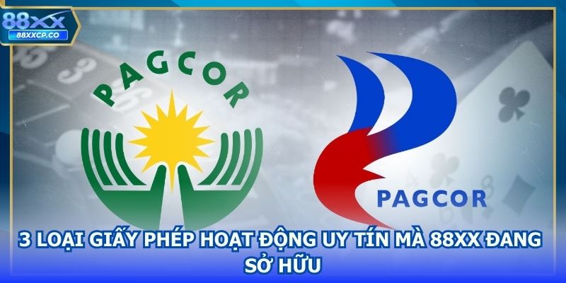 3 loại giấy phép hoạt động uy tín mà 88XX đang sở hữu